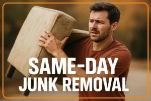 Same-Day Junk Removal